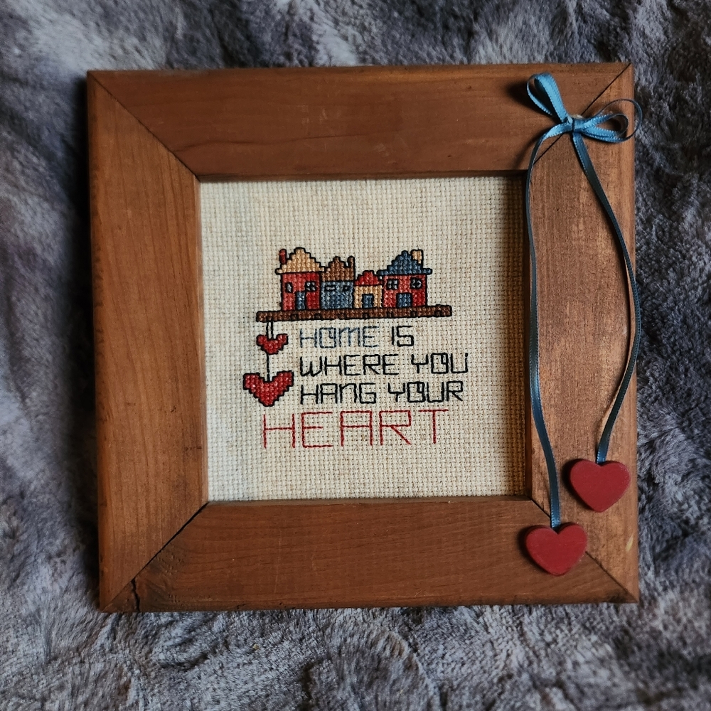 Cross-stitched home decor - Home is Where You Hang Your Heart